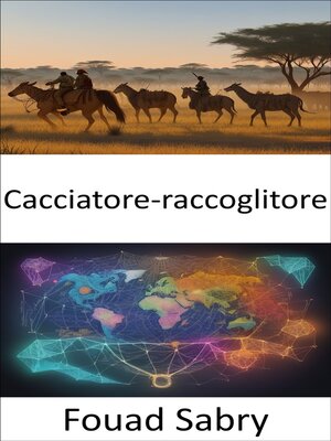 cover image of Cacciatore-raccoglitore